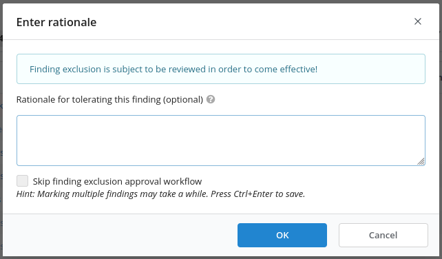 Screenshot of the rationale dialog with the Skip finding exclusion approval workflow checkbox